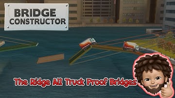 Bridge Constructor+ - All The Ridge Truck Proof Bridges Walkthrough | Apple Arcade