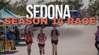 Season 14 Race Day:  Vortex Ultra Experience in Sedona!