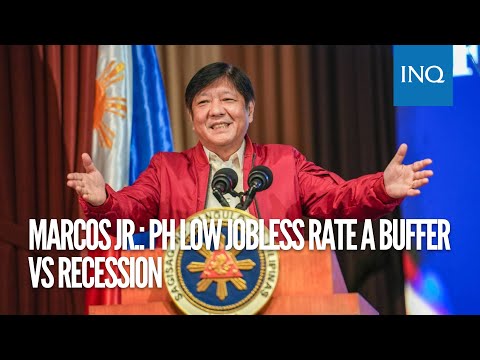 Marcos Jr.: PH low jobless rate a buffer vs recession