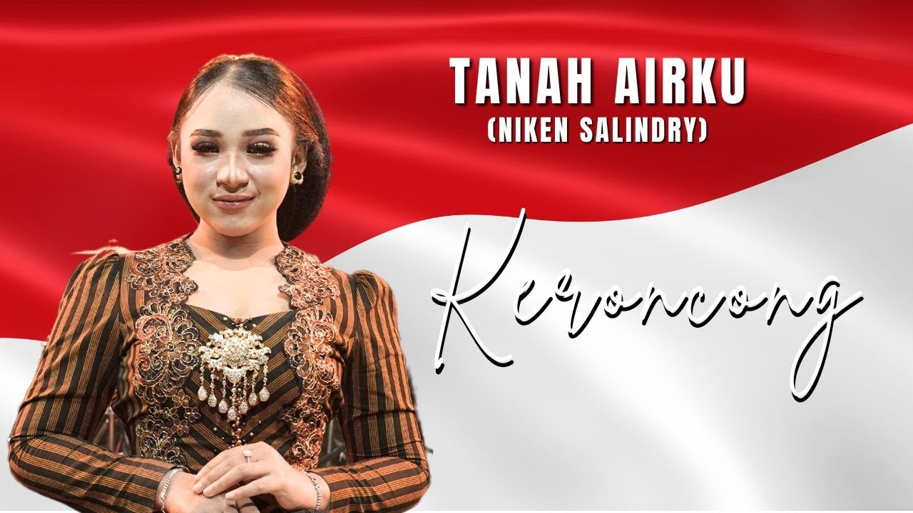 TANAH AIRKU - NIKEN SALINDRY - KERONCONG LAGU NASIONAL