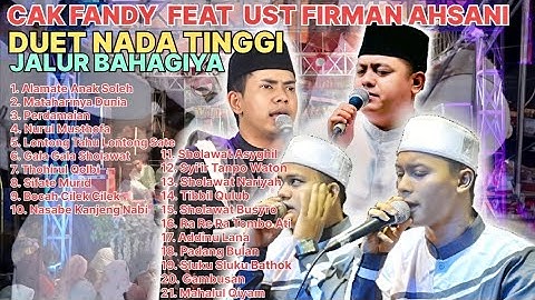 CAK FANDY FEAT CAK SANI DUET NADA TINGGI JALUR BAHAGIYA TERBARU DI BULAN MAULUD 2025 #sholawat