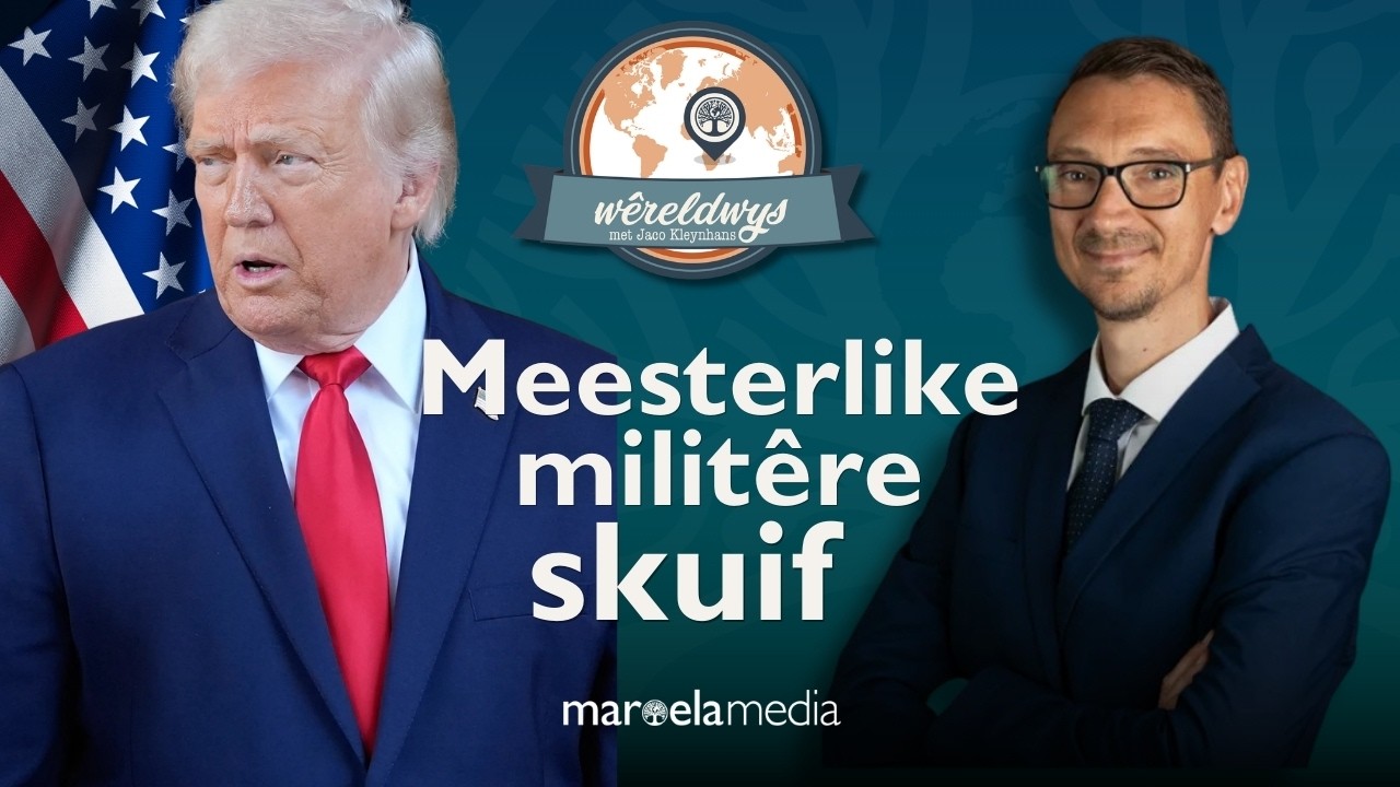 Wêreldwys | Meesterlike militêre skuif | Ep. 81