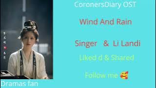 #coronersdiary OST (Wind And Rain) Singer  #Li Landi #dramasfan #subscribed