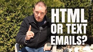 HTML Emails Or Text Emails - Day 25 Video Challenge