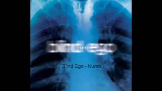 Watch Blind Ego Numb video