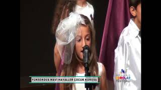 Yüksekova Mavi Hayaller Çocuk Korosu - Düş
