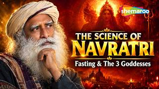 The Science of Navratri: Fasting, 3 Goddesses & Spiritual Significance | Sadhguru