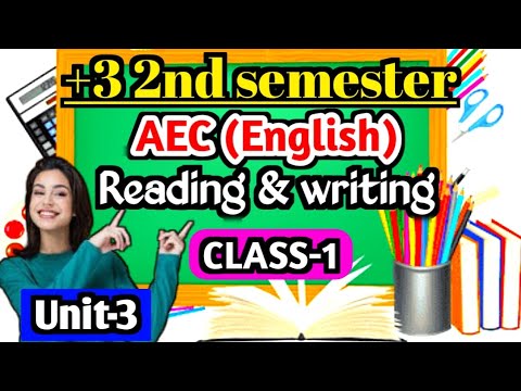 +3 2nd semester AEC English Unit 3|Class 1|Reading and writing|Aec 2 ...