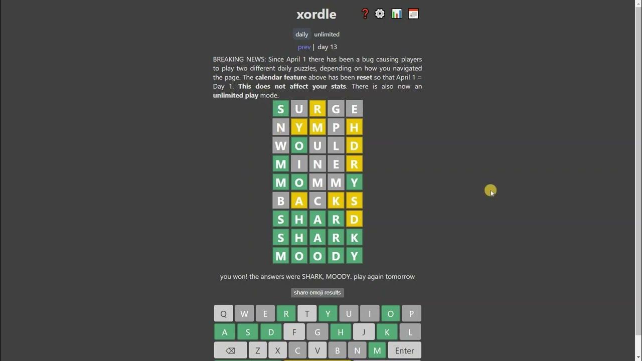 Xordle Two Wordles, One Board! Daily Xordle Puzzle Game Day 13