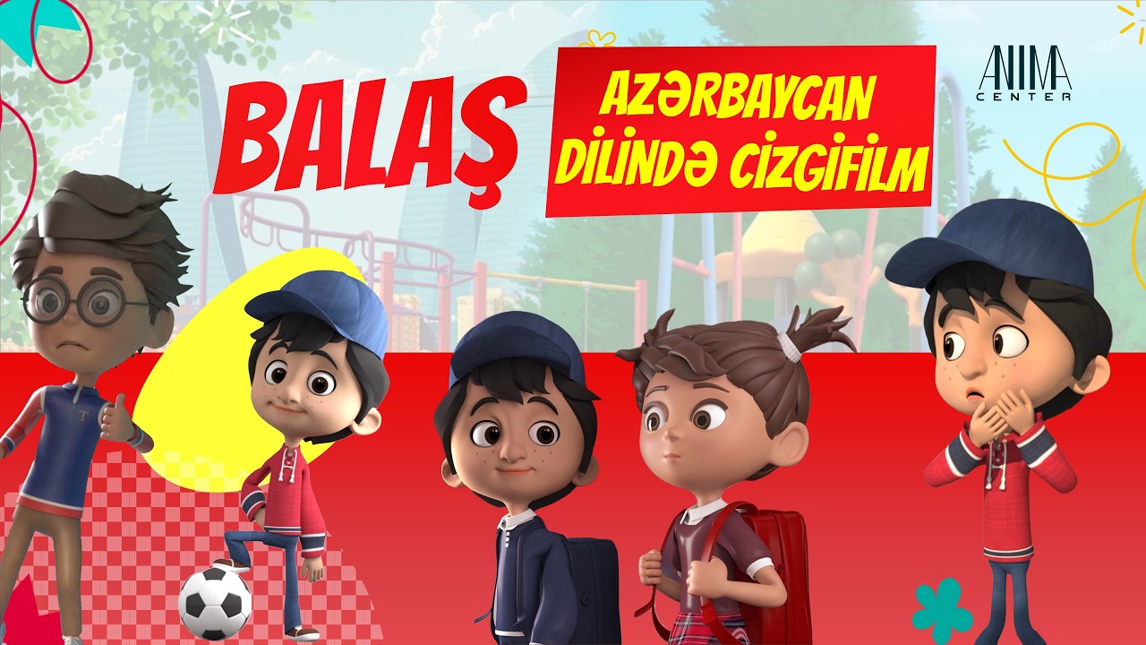 Azərbaycan dilində cizgifilm - Balaş - 1-10-cu bölümlər BİR ARADA