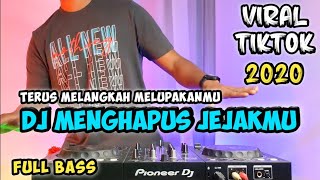 dj menghapus jejakmu (peterpan/noah) dj terus melangkah melupakanmu remix full bass viral tiktok