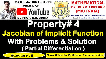 Properties of Jacobians | Jacobian of Implicit Function with Problems & Solution | By Prof SK Sinha