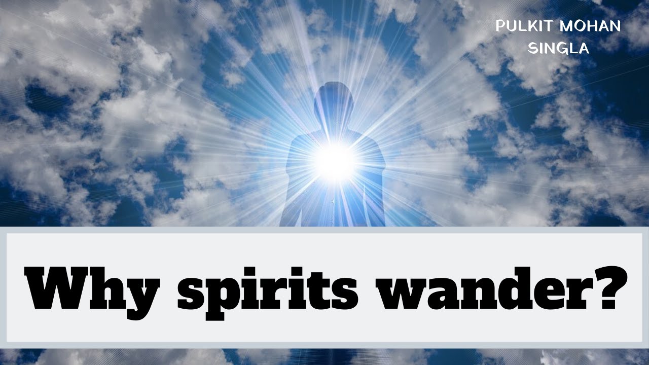 wandering spirit definition