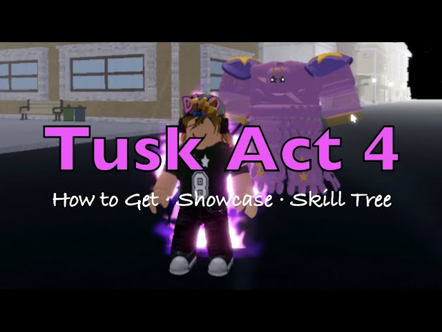 Obtained Tusk Act 4 (Permanently!) - Roblox