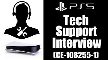 PlayStation Technical Support Interview: PS5 Error CE-108255-1
