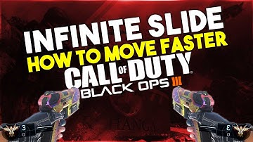 Infinite Slide! How to move faster in Black Ops 3! Secret Movement System in Black Ops 3!