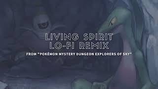Pokémon Mystery Dungeon: Explorers of Sky - Living Spirit Lo-Fi Remix