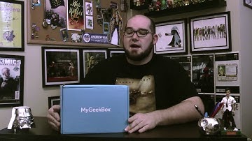 December 2016 My Geek Box Unboxing