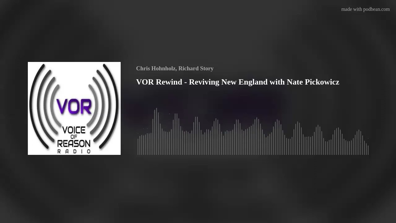 VOR Rewind - Reviving New England with Nate Pickowicz