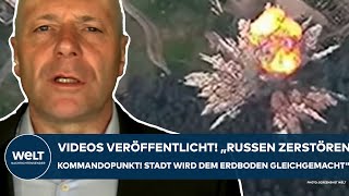 PUTINS KRIEG: Neue Videos! 'Kommandopunkt zerstört! Diese Stadt wird dem Erdboden gleichgemacht!'