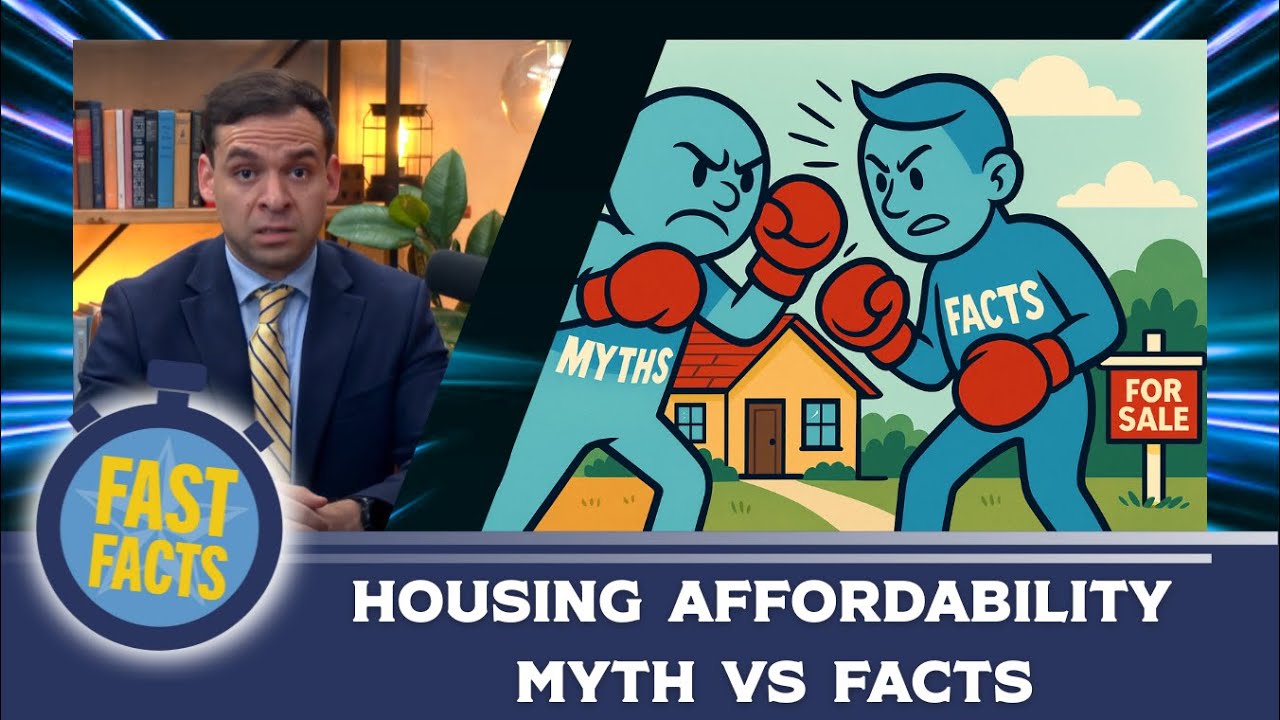 Housing Affordability Myth vs. Facts | Fast Facts - YouTube