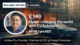 Hyper-charging the world with EV Solutions | Andrew Fox #140