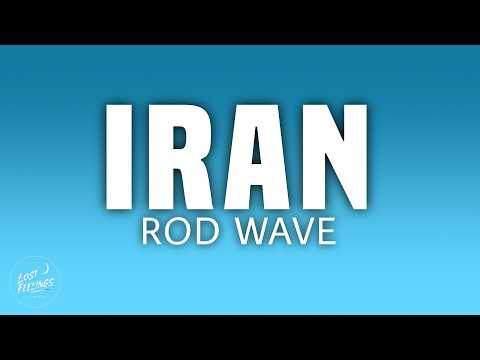 Rod Wave - IRan (Lyrics)