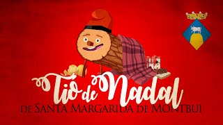 ❝𝐒𝐨𝐦 𝐌𝐚𝐢𝐧𝐚𝐝𝐚®❞ | TIÓ DE NADAL de SANTA MARGARIDA DE MONTBUI🎄| Ja arriba el Tió a Montbui! ♪♫♬