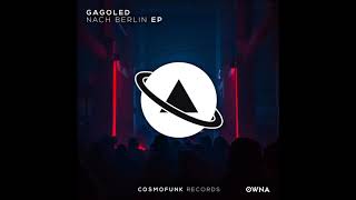 GagoLed - Nach Berlin (Original Mix)