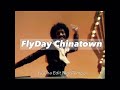 Flyday ChinaTown /Yasuha edit NightTempo