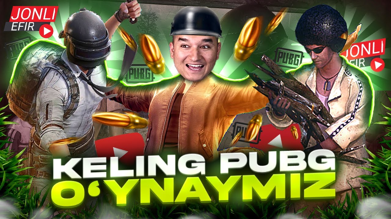 KELING PUBG O'YNAYMIZ / JONLI EFIR