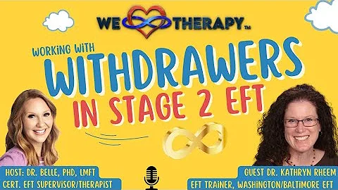 Working with Withdrawers EFT Emotionally Focused T...