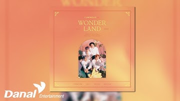 [Official Audio] 루미너스 (LUMINOUS) - Engine | ﻿LUMINOUS in WONDERLAND