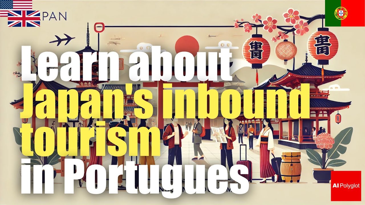 Learn about Japan's inbound tourism in Portugues | Passive listening | with hiragana