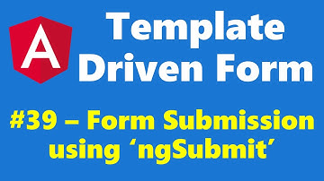 #12.39 - Form Submission using 