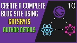 Create a GatsbyJS Blog #10 - Author Details