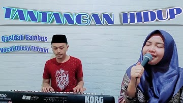 Tantangan Hidup - Voc.Dhesy Fitriani || Qasidah Gambus