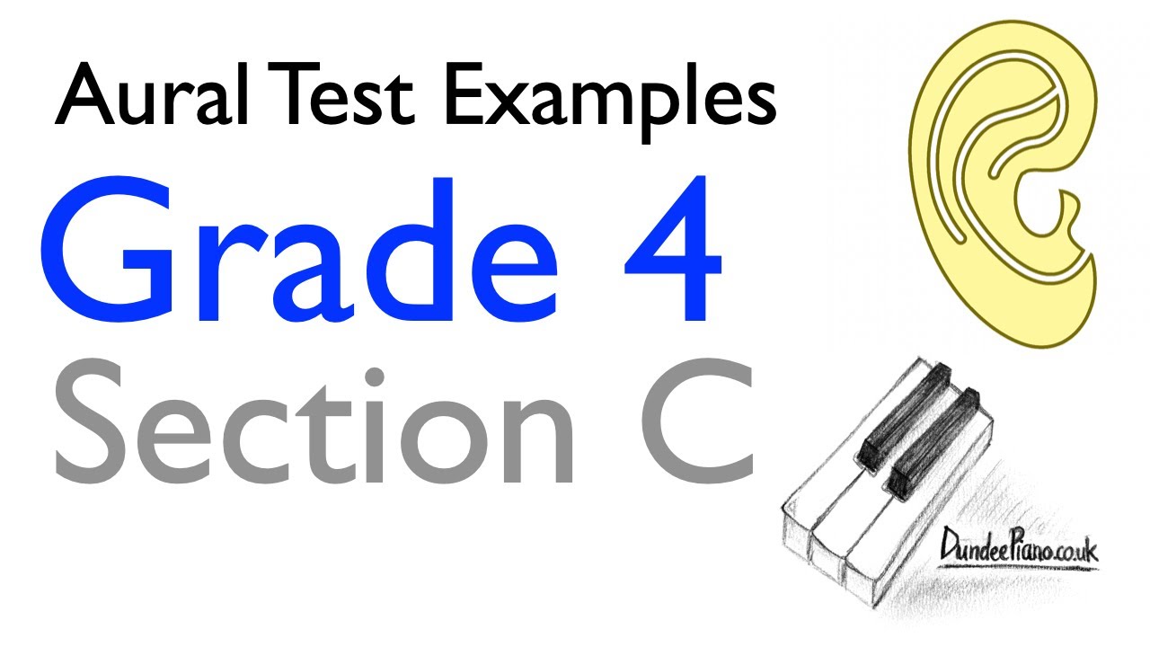 Aural Test Examples: Grade 4 - Section C