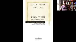 Antisthenes - Diogenes, "Kinik Felsefe Fragmanları" çevirim çıktı. (Dr. C. Cengiz Çevik)