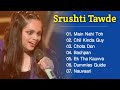 Srushti tawde songs  srushti tawde all rap song  srushti tawde all performance  mtv hustle 20