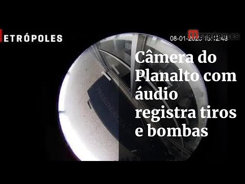 Única câmera com áudio do Planalto registra tiros, bombas e PMs recuando