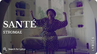 Stromae - Santé (Lyrics for Desktop)
