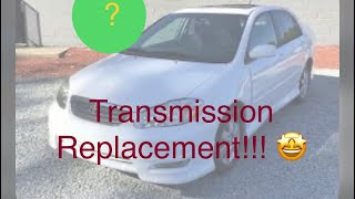 0307 Toyota Corolla transmission replacement