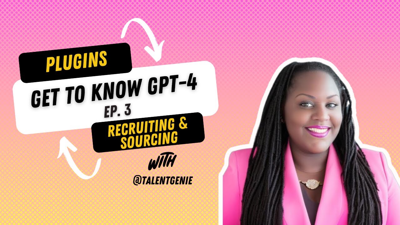 Get to Know GPT-4  | Plugins in Action | Prompt Perfect and Glowing