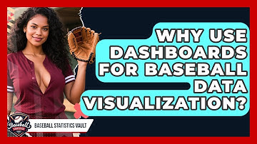 Why Use Dashboards For Baseball Data Visualization? - Baseball Statistics Vault