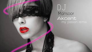 akcent my passion remix 2012