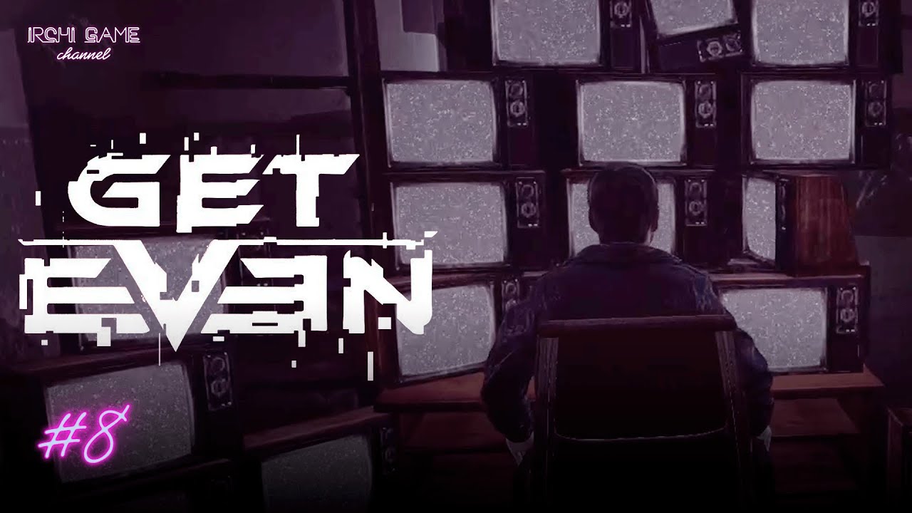 Кто такой Рэд? Прохождение Get Even #8