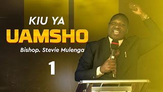 KIU YA UAMSHO | Rev. Stevie Mulenga
