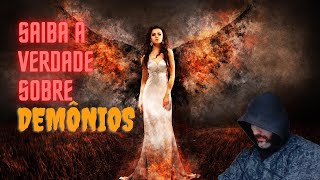 Demônio - O Que São Os Demônios?