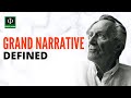 Understanding Grand Narratives